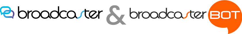 BroadcasterBot y Broadcaster mobile