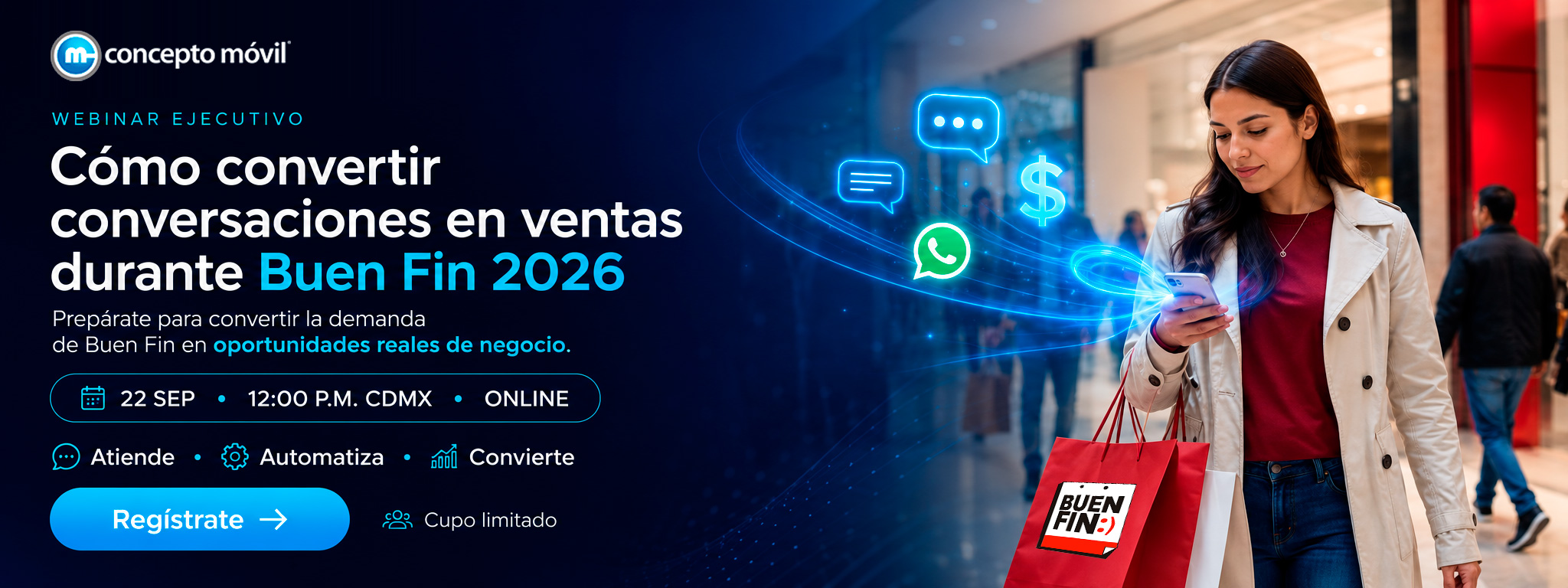 Cómo convertir conversaciones en ventas durante Buen Fin 2026